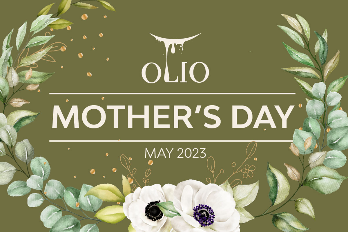 Mother's Day at Olio