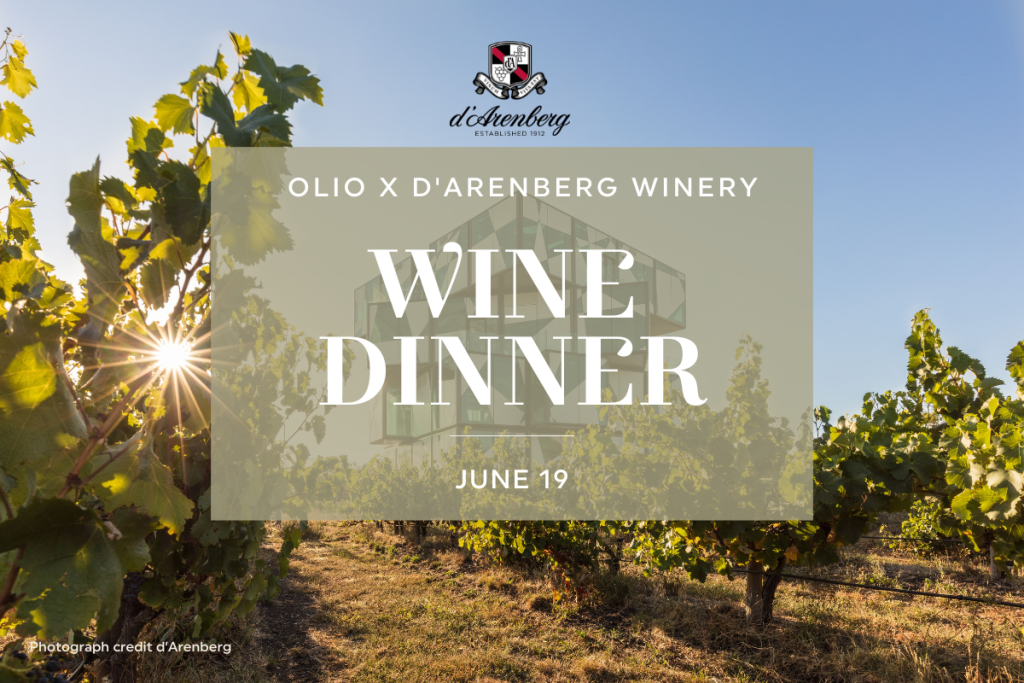 Wine Dinner Olio x d’Arenberg Winery Olio Kensington Street